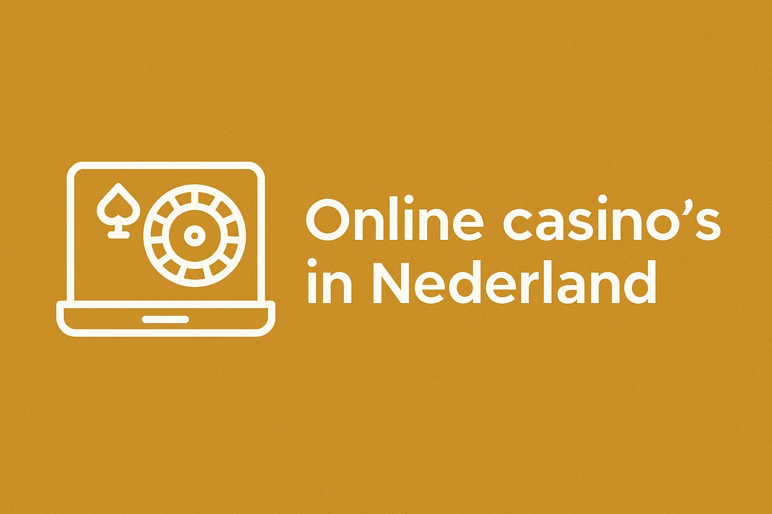 Online casino’s in Nederland